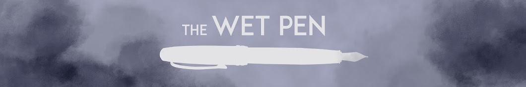 The Wet Pen