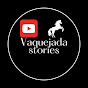 Vaquejada Stories