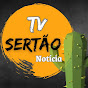 TV SERTÃO NOTÍCIA