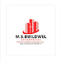 M.S.Buildwel Enterprises