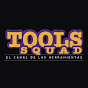 Tools Squad - El Canal de las Herramientas