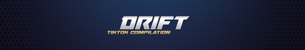 Drift Tiktok Compilation Banner