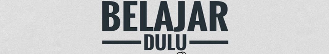 ILMU BARU BELAJAR