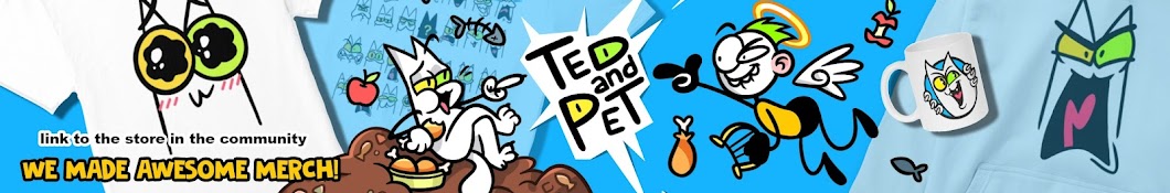 Ted and Pet