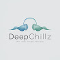 deepChillz