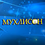 МУХЛИСОН MUKHLISON