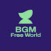 BGM Free World