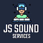 J S SOUND SERVICES