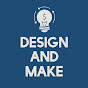 Design and Make