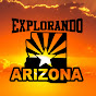 EXPLORANDO ARIZONA