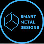 Smart Metal Designs