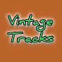 Vintage Tracks