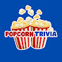 Popcorn Trivia