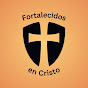 Fortalecidos en Cristo