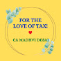 For the Love of Tax !