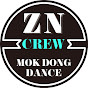 ZNCREW [ZNDANCE - MOKDONG]