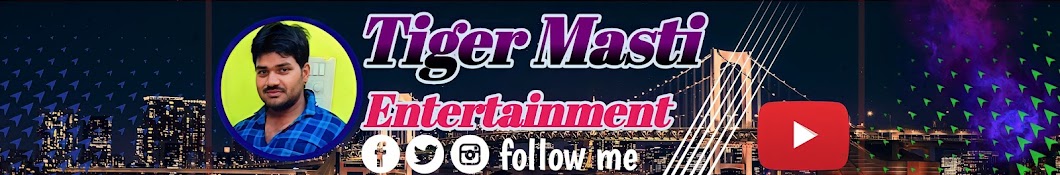 Tiger Masti Entertainment