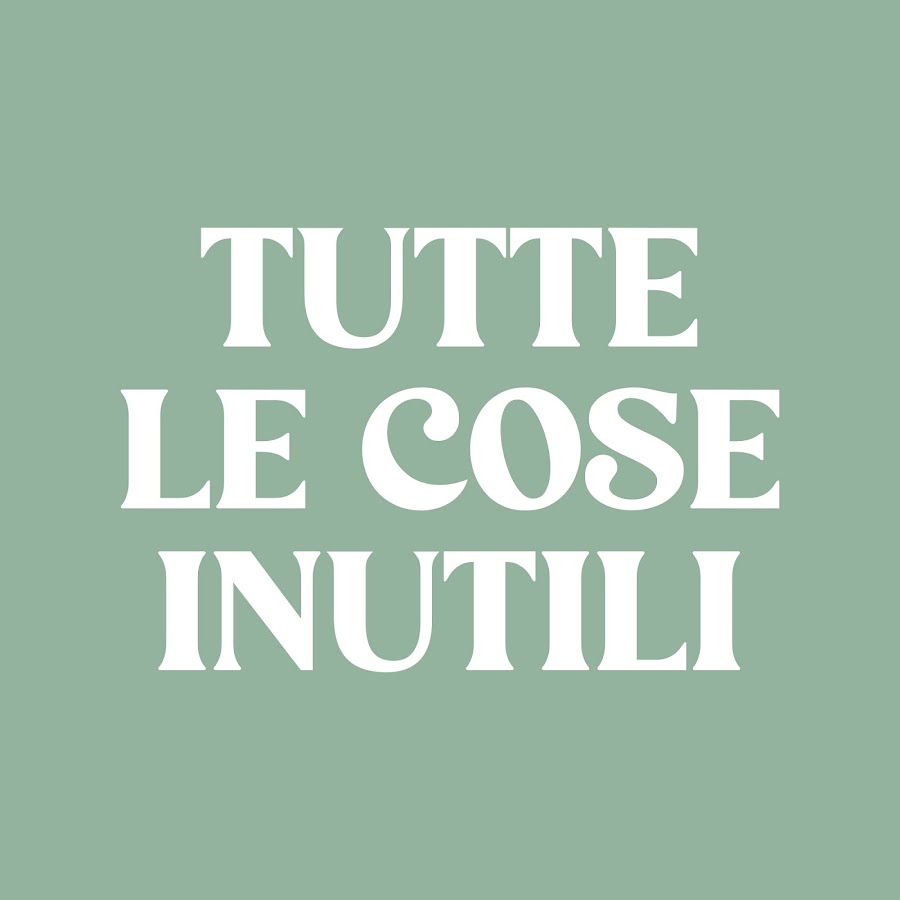 LE COSE INUTILI