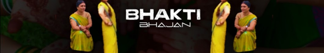 Bhakti Bhajan