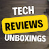 Tech Reviews and Unboxings