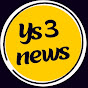 YS 3 News