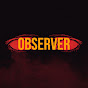 OBSERVER