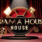 Drama house 