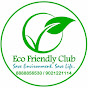 Eco Friendly Club