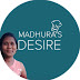 Madhura's Desire