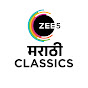Zee5 Marathi Classics