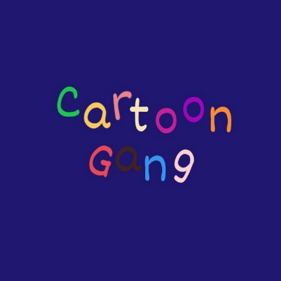 Cartoon gang youtube