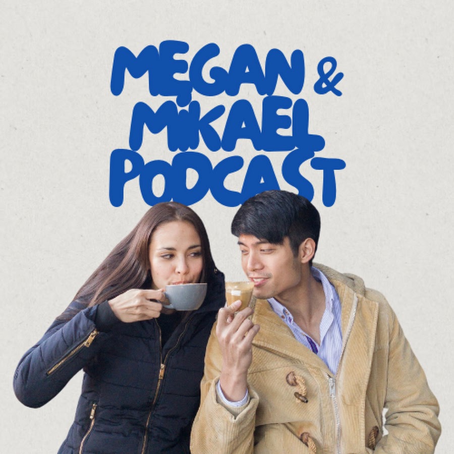 Megan & Mikael Podcast @MeganMikaelPodcast