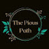 The pious path