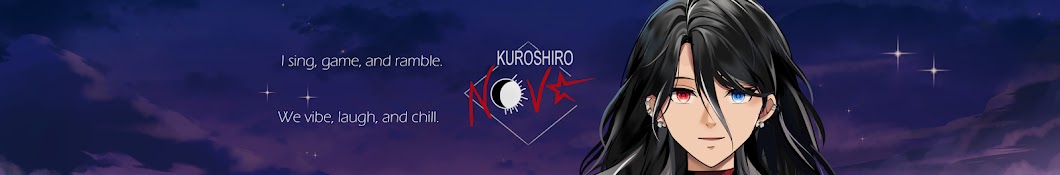 Kuroshiro Nova 🌓🌟Vtuber