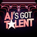 AI'S GOT TALENT