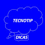 Tecnotip Dicas