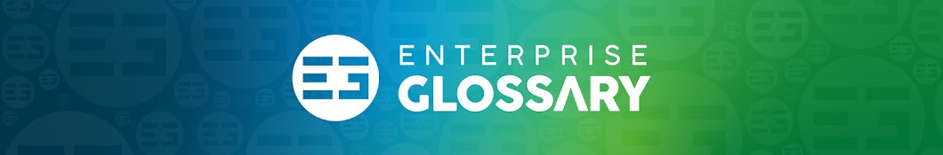 Enterprise Glossary