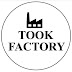 TOOK FACTORY