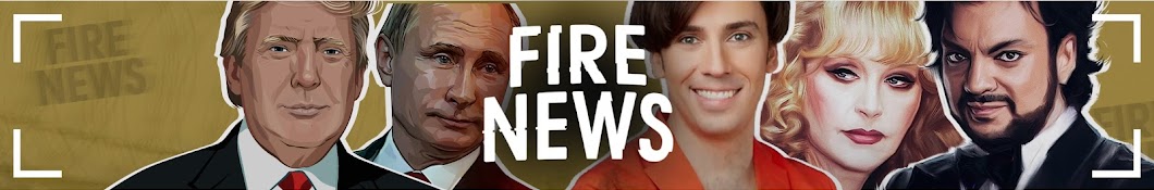 Fire News Banner