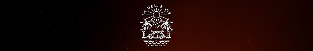 La belle Vie