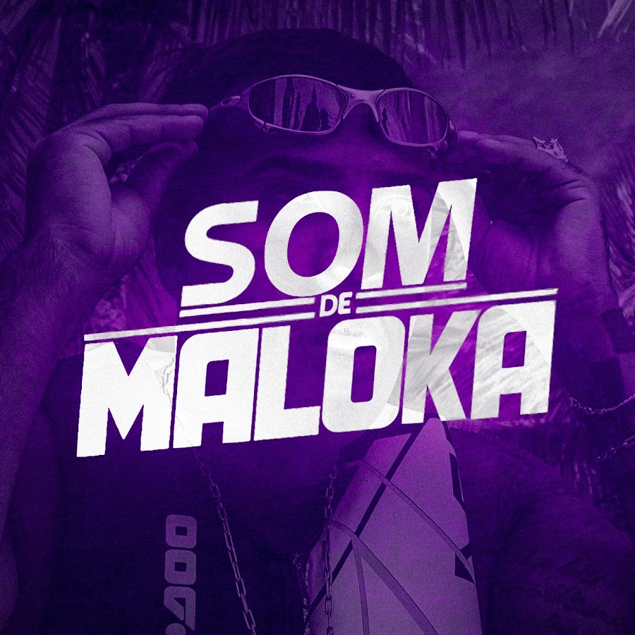 SOM DE MALOKA