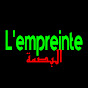 L' empreinte / البصمة