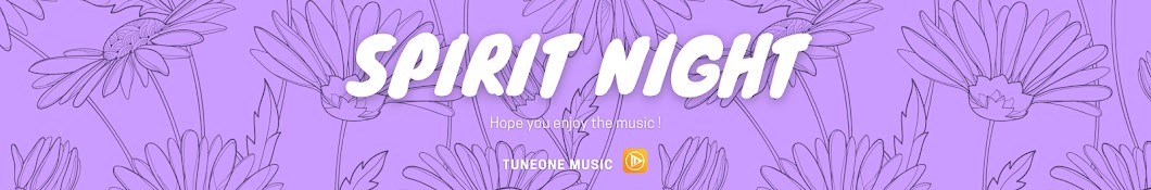 Spirit Night - TuneOne Music Banner