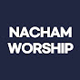 NACHAM WORSHIP