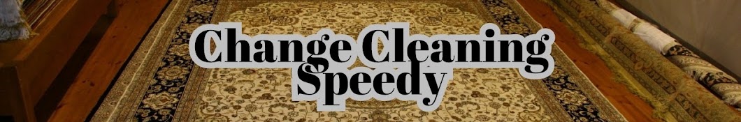 Change Cleaning Speedy