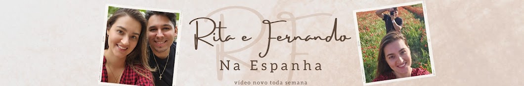 Rita e Fernando - Vida na Espanha