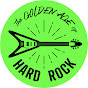 THE GOLDEN AGE OF HARD ROCK