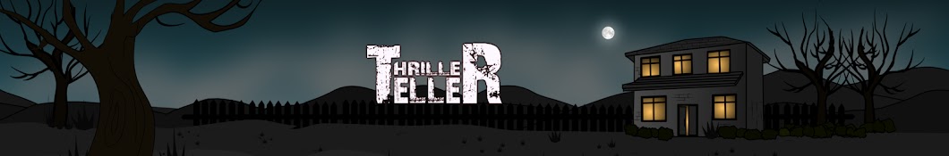 Thriller Teller Banner