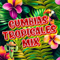 CUMBIAS TROPICALES MX