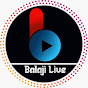 BALAJI LIVE